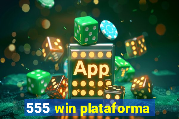 555 win plataforma